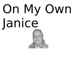 On My Own Janice