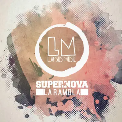 La Rambla - Single - Supernova