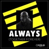 Always (Together Forever) - EP