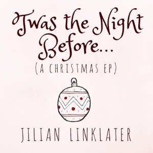'Twas the Night Before (A Christmas EP)