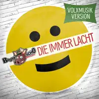 Die Immer Lacht (Volxmusik Version) — Bassd Scho