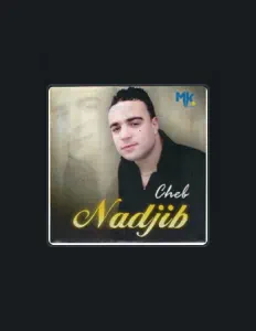 Escucha a Cheb Nadjib, mira vídeos musicales, lee la biografía, consulta fechas de giras y mucho más.