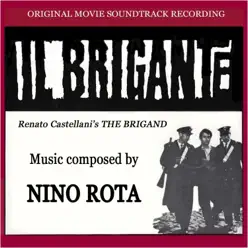 Il Brigante (Original Motion Picture Soundtrack) - Nino Rota Il Brigante (Original Motion Picture Soundtrack) - Nino Rota