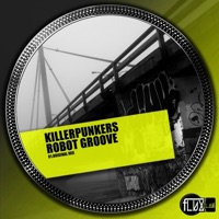 Robot Groove - Single - Killerpunkers
