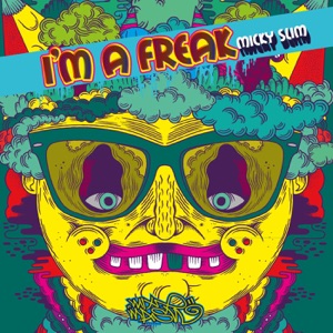 I'm a Freak - Single