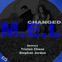 Changed (Stephan Jordan Remix) — M.E.L