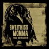 SweetKiss Momma