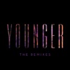 Younger (The Remixes) artwork