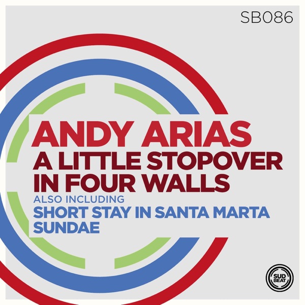 A Little Stopover in Four Walls - Single