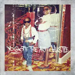 The Art of Hustle (Deluxe) - Yo Gotti