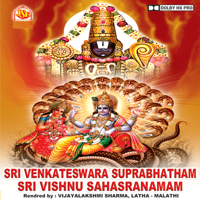 Vijaya Lakshmi Sharma & Latha & Malathi - Sri Venkateswara Suprabhatham / Sri Vishnu Sahasranamam artwork