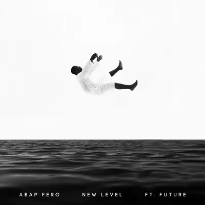New Level (feat. Future) - Single - A$AP Ferg