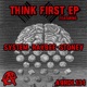 Think First EP