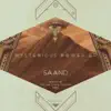 SAAND - Mysterious Power (Powel Remix)