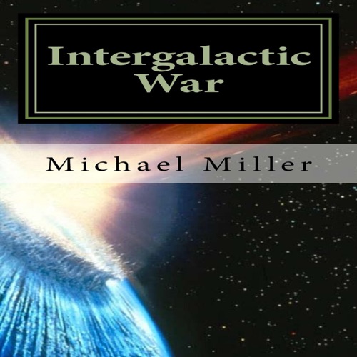 Intergalactic War (Unabridged) cover