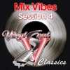 Mixx Vibes Session 4