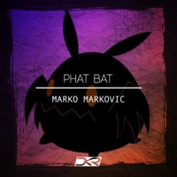 Phat Bat - Single - Marko Markovic