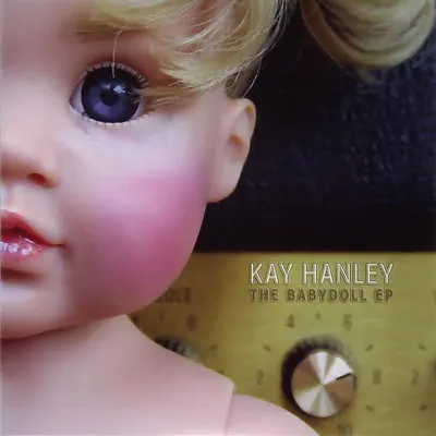 The Babydoll - EP - Kay Hanley