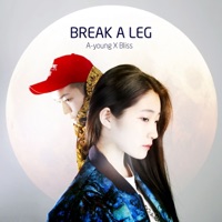 Break a Leg - Single - 에이 영 & Bliss