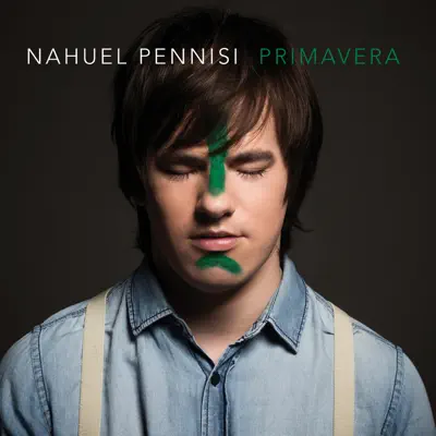 Primavera - Nahuel Pennisi