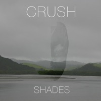 Shades - Single - Crush