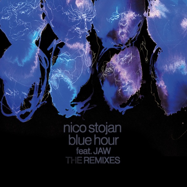 Blue Hour - The Remixes (feat. JAW)