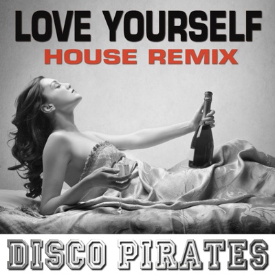 Love Yourself (House Remix) [Justin Bieber Cover] - Single