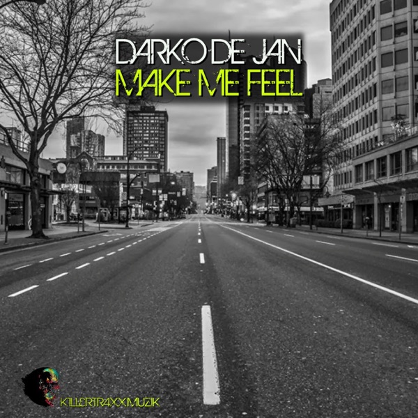 Make Me Feel - Single
