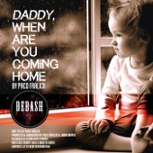 Paco Fralick - Daddy, When Are You Coming Home