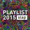 Playlist 2015 Slap