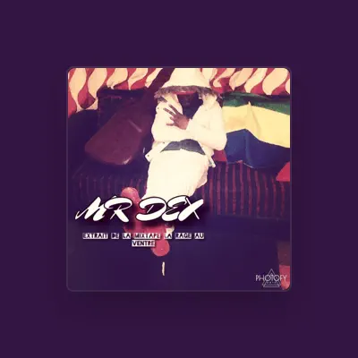 Listen to Mr. Dex, watch music videos, read bio, see tour dates & more!