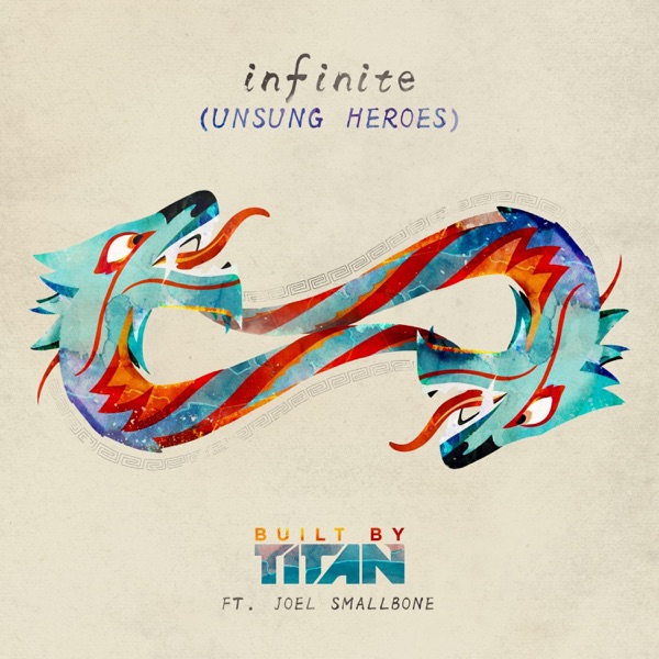 Infinite (Unsung Heroes) [feat. Joel Smallbone] - Single