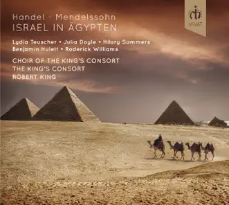 Israel in Ägypten, Act 2: Deine Rechte, o Herr by The King's Consort, Robert King, Lydia Teuscher, Julia Doyle, Hilary Summers & Benjamin Hulett song reviws