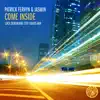Patrick Ferryn & Jasmin - Come Inside (Luca Debonaire City Lights Mix)