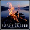 The Complete 'Burns Supper' Soundtrack