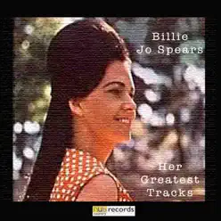Her Greatest Tracks - Billie Jo Spears Her Greatest Tracks - Billie Jo Spears