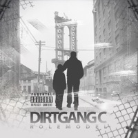 Role Model - Dirtgang C