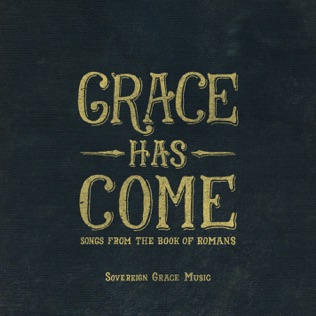 Sovereign Grace Music It's Your Grace
