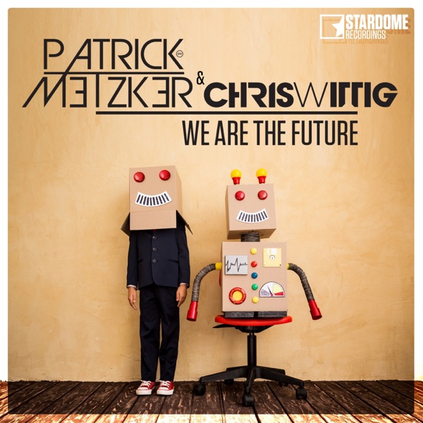 We Are the Future - Single
