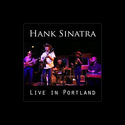 Listen to Hank Sinatra, watch music videos, read bio, see tour dates & more!