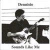 Dennisio - Truth Will Set You Free