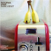 Fade Away - Single - Paul2Paul & Evani