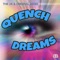 Dreams (Aura Mix) - Quench lyrics