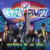 Da Krazy Pimpz - Cruel Adiós