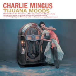 Charles Mingus - Dizzy Moods