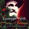 Verdi's Christmas Choruses - Chorus of Compagnia d'Opera Italiana, Compagnia d'Opera Italiana & Antonello Gotta