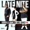 Latenite (feat. Wil Guice) - Harold Jamez lyrics