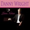 Love Notes - Danny Wright lyrics