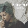 Pillowtalk - Single