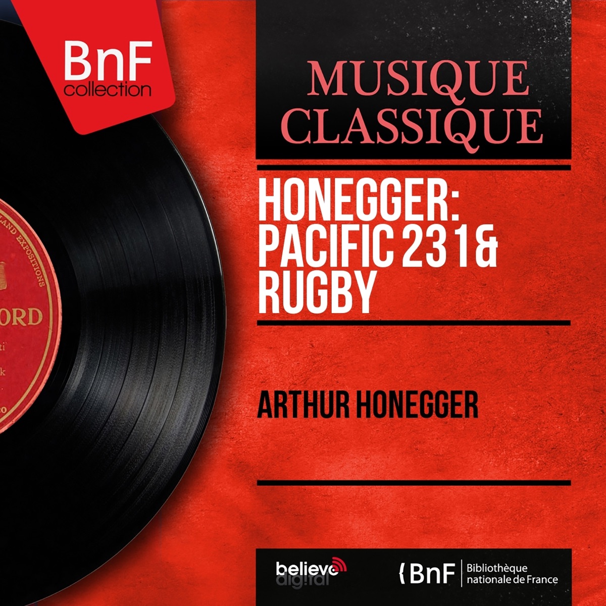 Honegger: Pacific 231 & Rugby (Mono Version) - Single